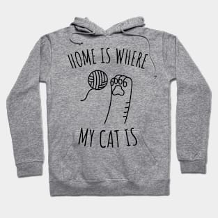 Home is Where My Cat Is Hoodie